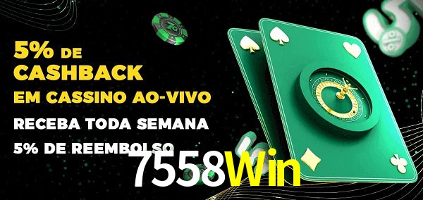 Promoções do cassino ao Vivo 7558Win